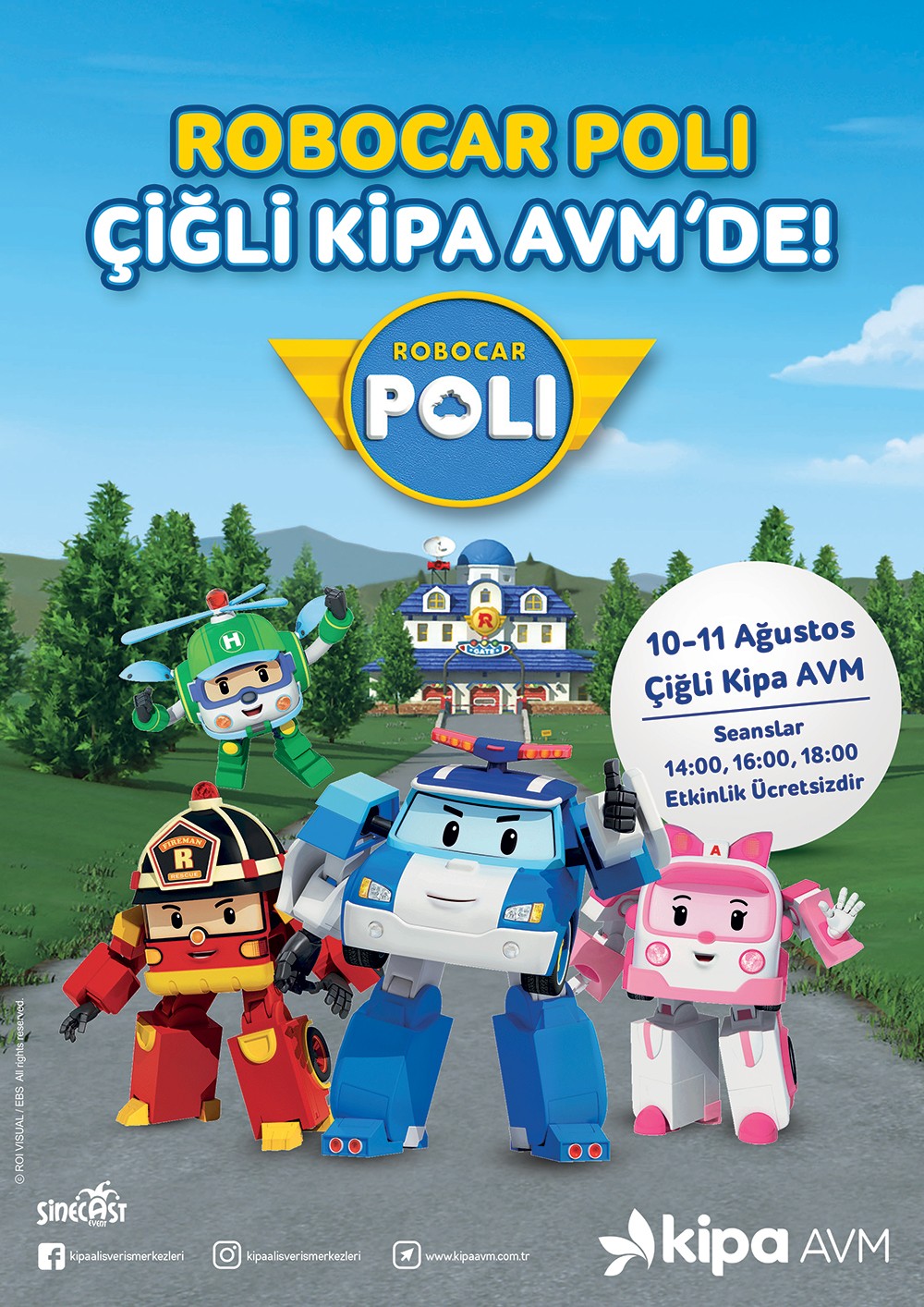 Robocar Poli &Ccedil;iğli Kipa AVM&rsquo;de!